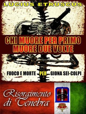 cover image of Chi muore per primo, muore due volte (Giona Sei-Colpi 4)
